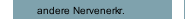 andere Nervenerkr.
